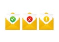 Check mark in envelope. Approved, rejected and warning message. Yellow template on white background. Vector illustration