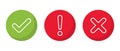 Check mark, exclamation and x cross mark line icon vector. Checkmark, warning, and x letter sign symbol on circle background