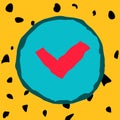 Check mark icon, sloppy hand drawing, symbol on spotted background