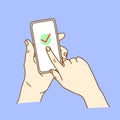 Check mark on smartphone screen. Hand holding smart phone with green checkmark. Finger touching screen. Modern flat design.