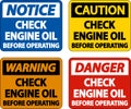 Check Oil Before Operating Label Sign On White Background