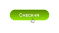 Check-in web interface button clicked with mouse cursor, green color, airport