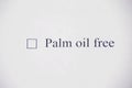 Checklist box with words palm oil free and pen. Check form and healthcare concept