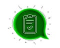 Checklist line icon. Survey report sign. Vector