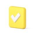 Checkmark checkbox check mark done accept yellow button isometric 3d icon realistic vector