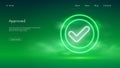 Checkmark concept of success accepted approve, web button for vote, futuristic technology with green neon glow in the smoke, Royalty Free Stock Photo