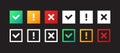 Checkmark icons. Check mark, exclamation point, X mark icons. Vector scalable graphics