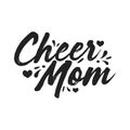 Cheer Mom Vector, Cheer Mom Text, Cheer Parent, Cheer Dad, Text Illustration Royalty Free Stock Photo