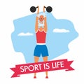 Cheerful grandfather lifts sports weights. The inscription Sport is life