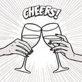 Cheers, girls drinking, hands with wine glasses, comic style pop art image, vector illustration