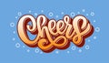 Cheers vector poster. Illustration with brush lettering typography and beer bubbles on blue background. Festive design concept