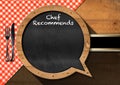 Chef Recommends - Blackboard Speech Bubble Shaped