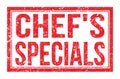 CHEF`S SPECIALS, words on red rectangle stamp sign