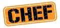 CHEF text written on orange-black stamp sign