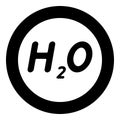 Chemical formula H2O Water icon in circle round black color vector illustration solid outline style image Royalty Free Stock Photo