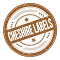 CHESHIRE LABELS text on brown round grungy stamp