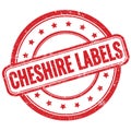 CHESHIRE LABELS text on red grungy round rubber stamp