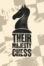 Chess typographical vintage grunge style poster. Retro vector illustration.