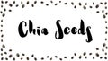 Chia seeds vector background