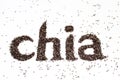 Chia word made from chia seeds Salvia hispanica on white background. Royalty Free Stock Photo