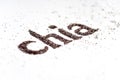 Chia word made from chia seeds Salvia hispanica on white background. Royalty Free Stock Photo