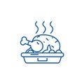 Chicken dish,grilled roast line icon concept. Chicken dish,grilled roast flat vector symbol, sign, outline illustration