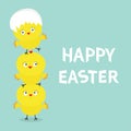 Chicken pyramid family set. Egg shell on head. Happy Easter. Cute cartoon funny character. Three baby chick bird friends. Greeting Royalty Free Stock Photo