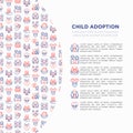 Child adoption concept with thin line icons: adoptive parents, helping hand, orphan, home care, LGBT couple with child, custody,