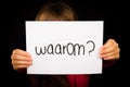 Child holding sign with Dutch word Waarum - Why Royalty Free Stock Photo