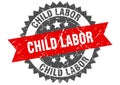 Child labor stamp. child labor grunge round sign.