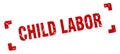 child labor stamp. square grunge sign isolated on white background