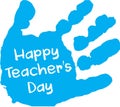 Happy teacher`s day blue hand print Royalty Free Stock Photo