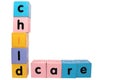 Childcare in block letters with clipping path Royalty Free Stock Photo