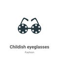 Childish eyeglasses vector icon on white background. Flat vector childish eyeglasses icon symbol sign from modern fashion