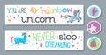 Childish motivational sticker set with unicorns. Hand drawn lettering