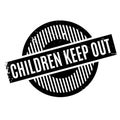 Children Keep Out rubber stamp