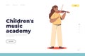 Children music academy concept of landing page with cute girl playing violin