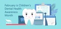 Children`s Dental Health Awareness Month in February concept vector. National Dental Hygiene Month, week, day. Tiny