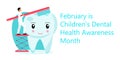 Children`s Dental Health Awareness Month in February concept vector. National Dental Hygiene Month, week, day. Tiny