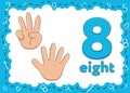 Children's educational cards with numbers. Flashcards finger counting. Kid's hand showing the number eight by fingers Royalty Free Stock Photo