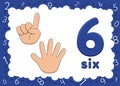 Children's educational cards with numbers. Flashcards finger counting. Kid's hand showing the number six by fingers Royalty Free Stock Photo