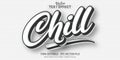 Chill text, minimalistic style editable text effect