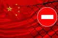 China flag on satin, fence with barbed wire, symbolic red sign no entry, entry prohibited, travel restrictions across European Royalty Free Stock Photo