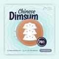 Chinese dim sum social media promotion poster. Simple food ads template. Can be used for online media, brochure, flyer, card, wall