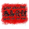 Chinese New Year Gong Hei Fat Choi Lucky Luck Message Money Stay Wealthy Hong Kong China Red Paper Graffiti