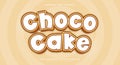 Choco Cake 3D Colorful editable text effect Template Royalty Free Stock Photo