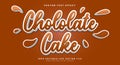 Chocolate cake Editable Text effect Template Royalty Free Stock Photo