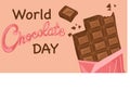 World chocolate day. Chocolate bar with pieces, sweet desert. Hand drawn Happy Chocolate Day banner with text. Royalty Free Stock Photo