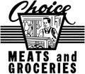 Choice Meats And Groceries