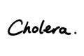 Cholera